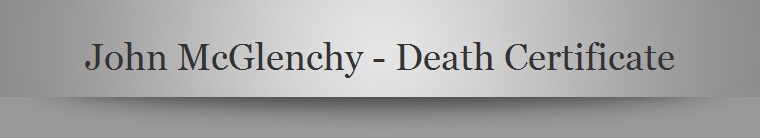 John McGlenchy - Death Certificate